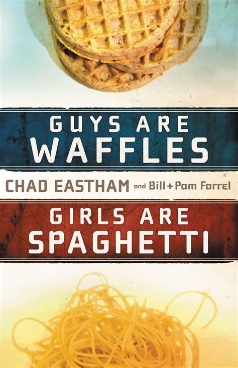 Book cover: Guys are waffles, girls are spaghetti